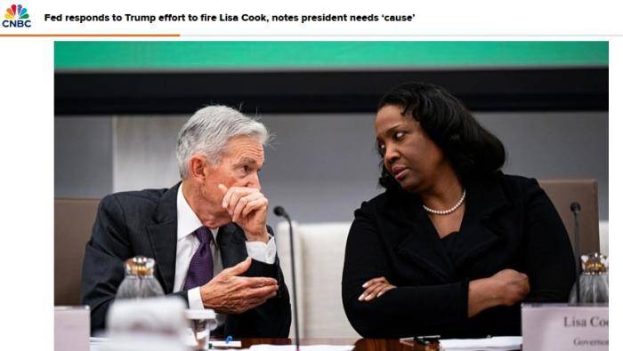 特朗普宣布解除理事库克职务 美联储独立性遭遇挑战